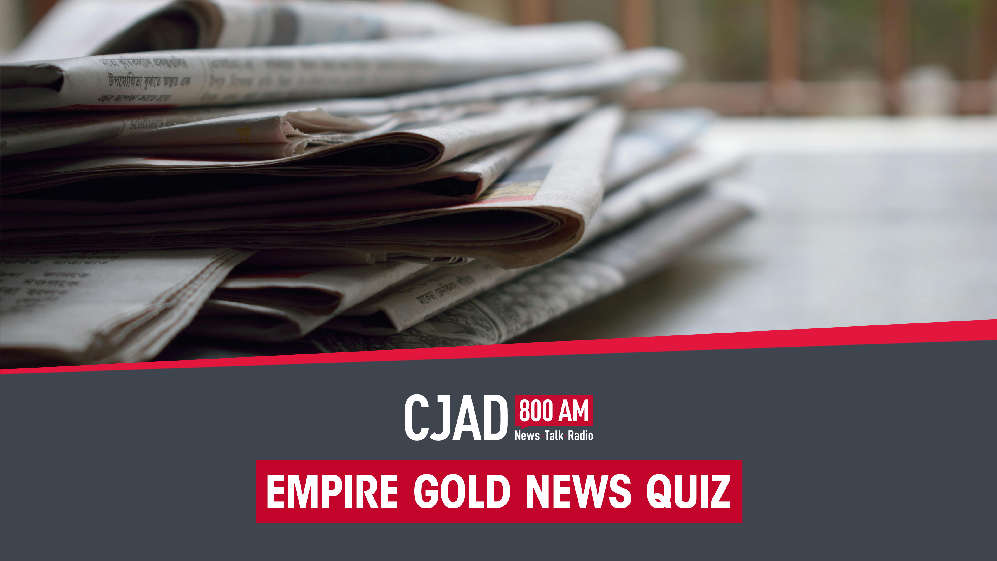 Empire Gold News Quiz